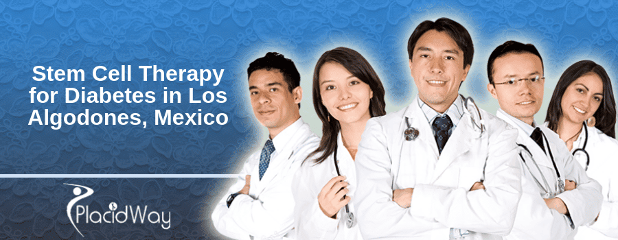 Stem Cell Therapy for Diabetes in Los Algodones, Mexico